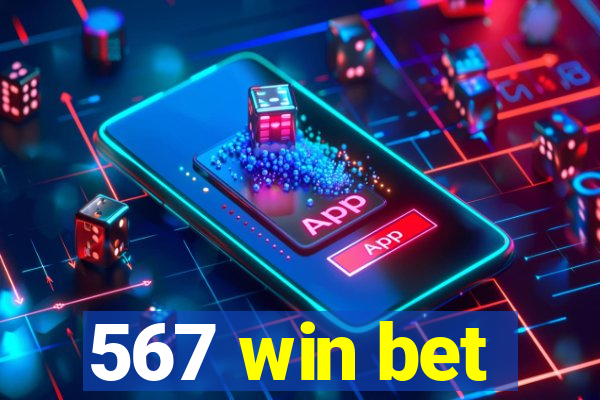 567 win bet